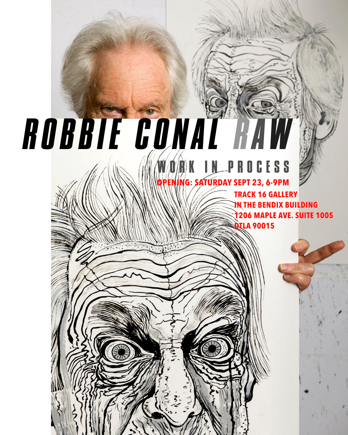 Robbie Conal Raw: Work in Process [catalogue]