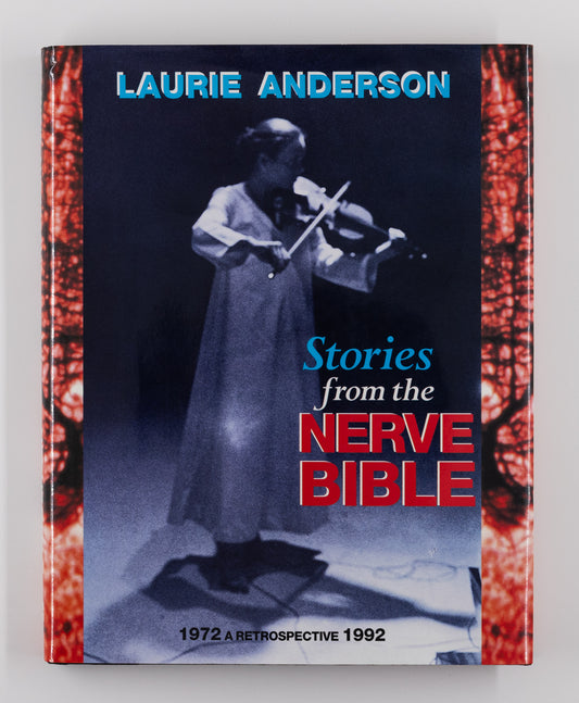 Stories from the Never Bible – Laurie Anderson [Signed, 1st Ed.]