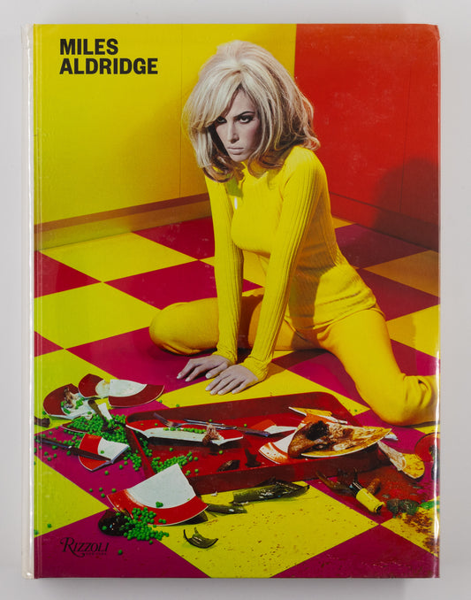 I only want you to love me – Miles Aldridge [1st Ed.]