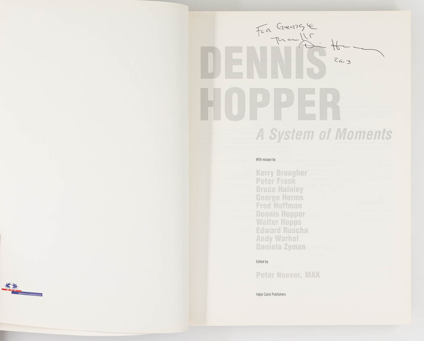 A System of Moments – Dennis Hopper  [Signed, 1st Ed.]