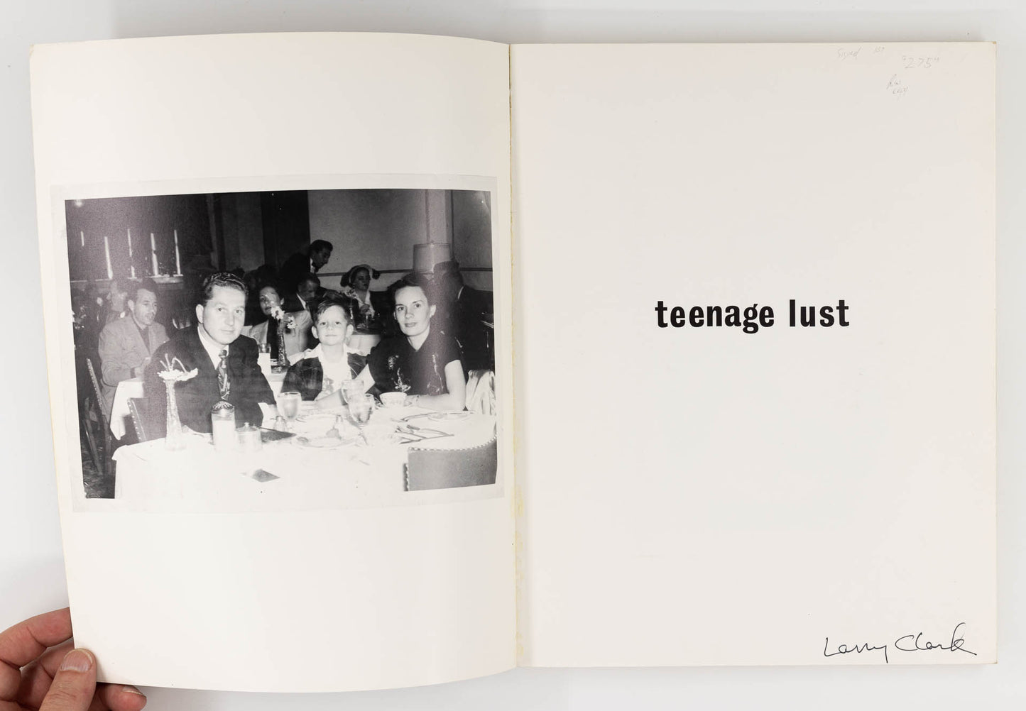 Teenage Lust – Larry Clark [Signed, 1st Ed.]