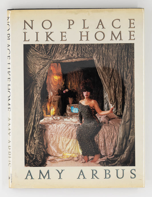 No Place Like Home – Amy Arbus [1st Ed.]