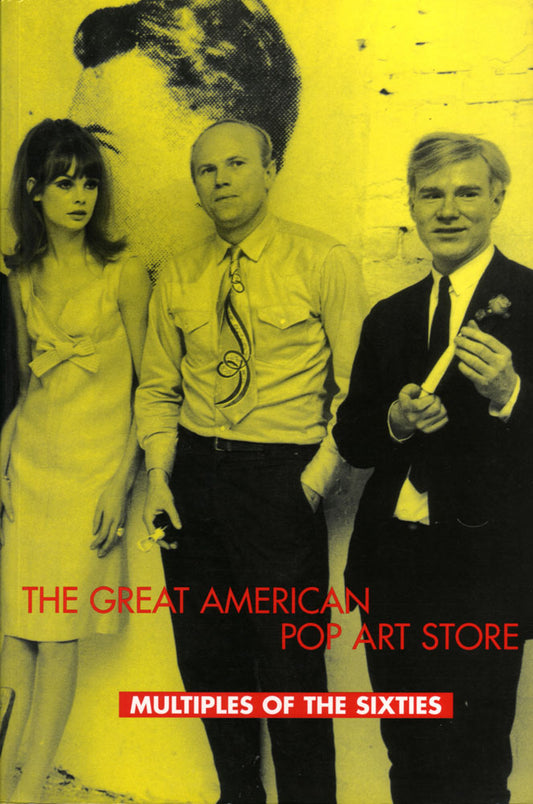 Great American Pop Art Store: Multiples of the Sixties