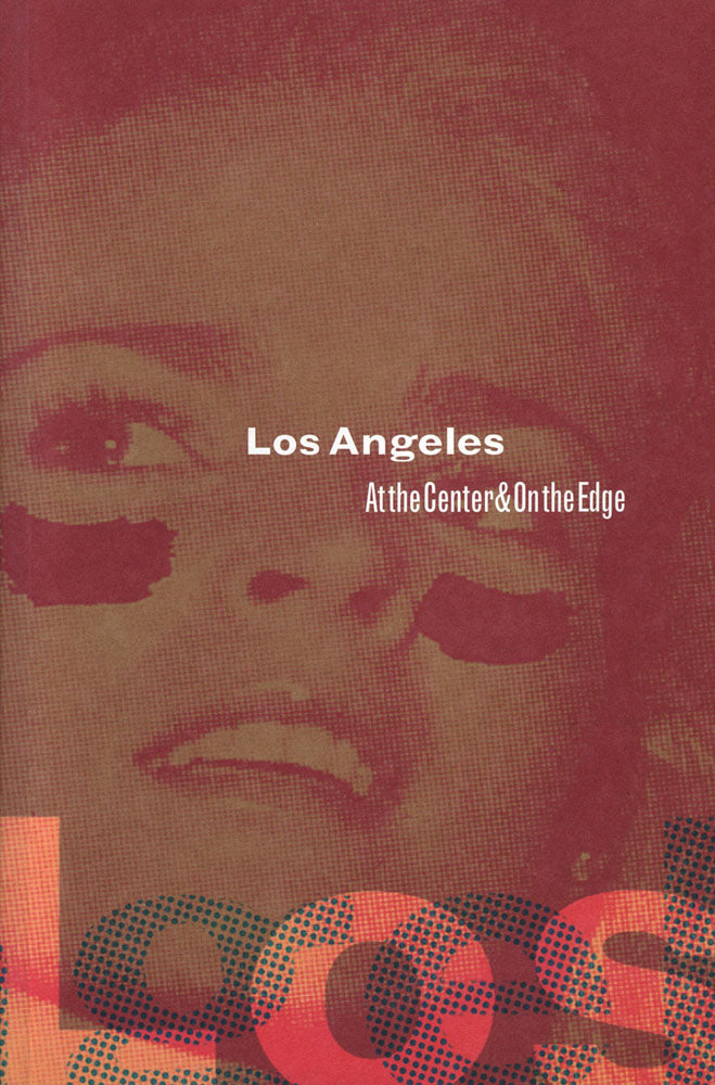 L.A., At the Center and On the Edge [Blood, Sweat & Tears]