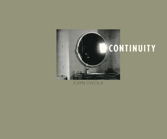 John Divola: Continuity