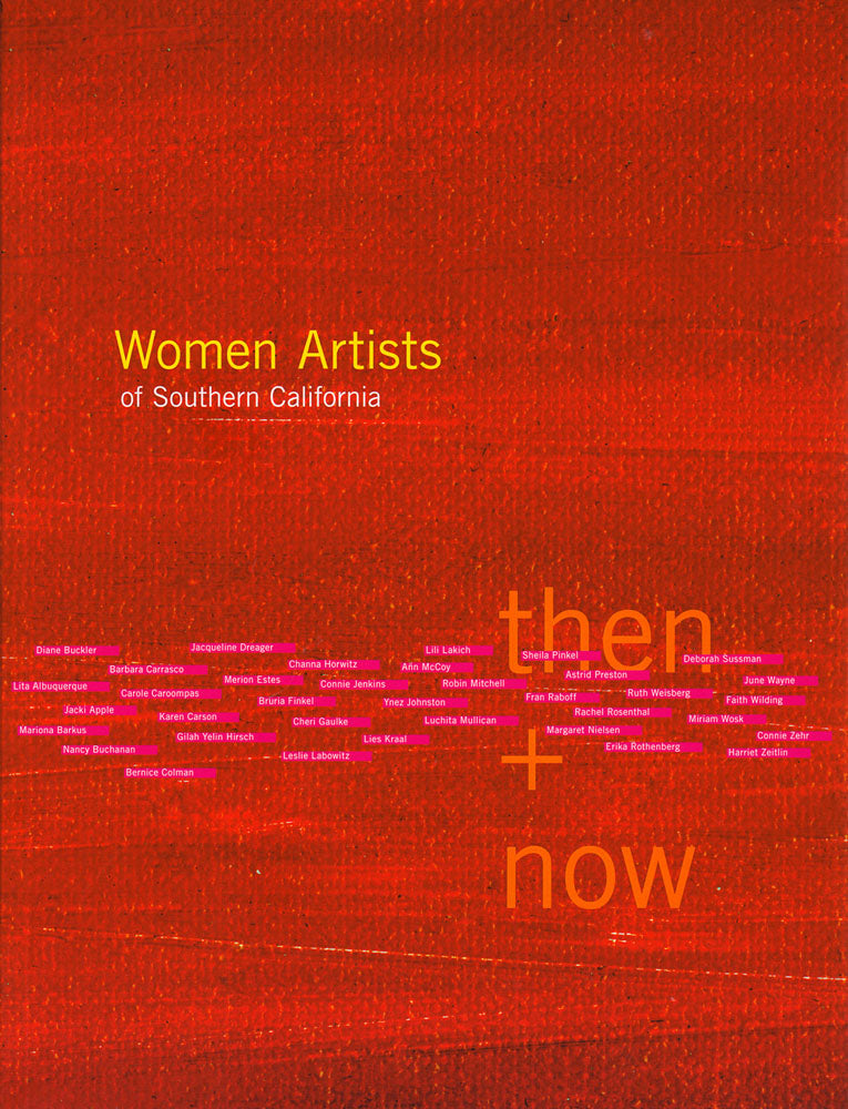 Women Artists of Southern California, then + now
