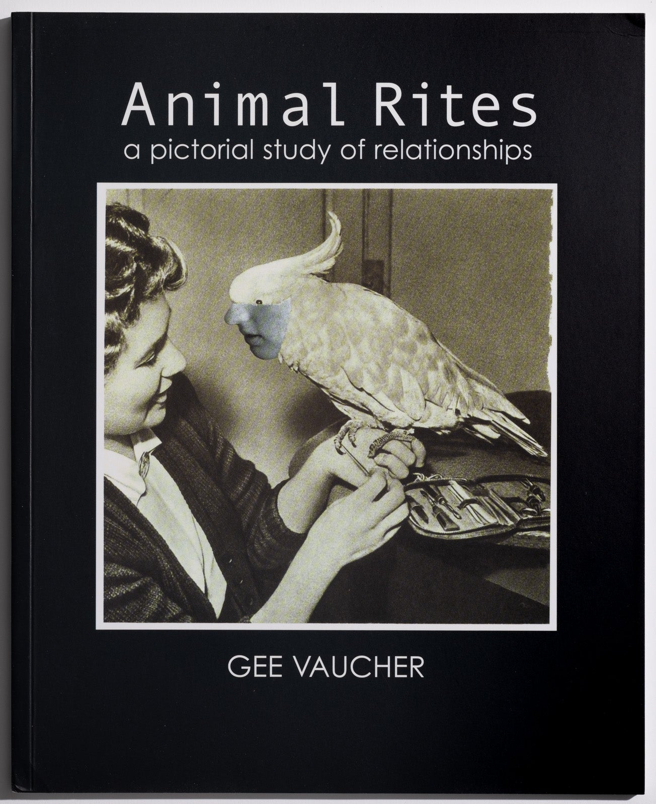 Gee Vaucher: Animal Rites [softcover]